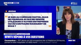 Je suis au chômage partiel, puis-je me rendre utile dans d'autres entreprises? BFMTV répond à vos questions