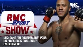 UFC: Gane "en pourparlers" pour un "très gros challenge" en décembre