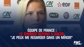 Équipe de France : Le Sommer répond aux critiques de Diacre, "je peux me regarder dans un miroir"