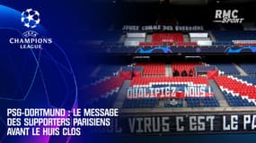 PSG-Dortmund : Le message des ultras parisiens aux joueurs avant le huis clos