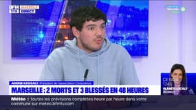 Deux morts et trois blessés en 48 heures à Marseille: le président de l'association Conscience réagit