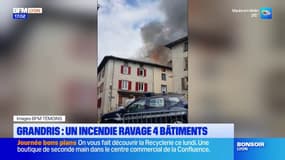 Grandris: 4 bâtiments ravagés par un incendie, des familles évacuées