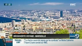 Découverte Voyage : Marseille