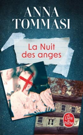 "La Nuit des Anges", d'Anna Tommasi, éditions Livre de Poche. "La Nuit des Anges", d'Anna Tommasi, éditions Livre de Poche.