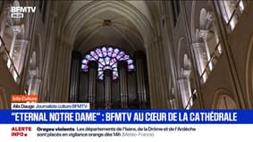 BFMTV au cœur de la cathédrale Notre-Dame de Paris pour le premier enregistrement de l'orgue depuis sa restauration 