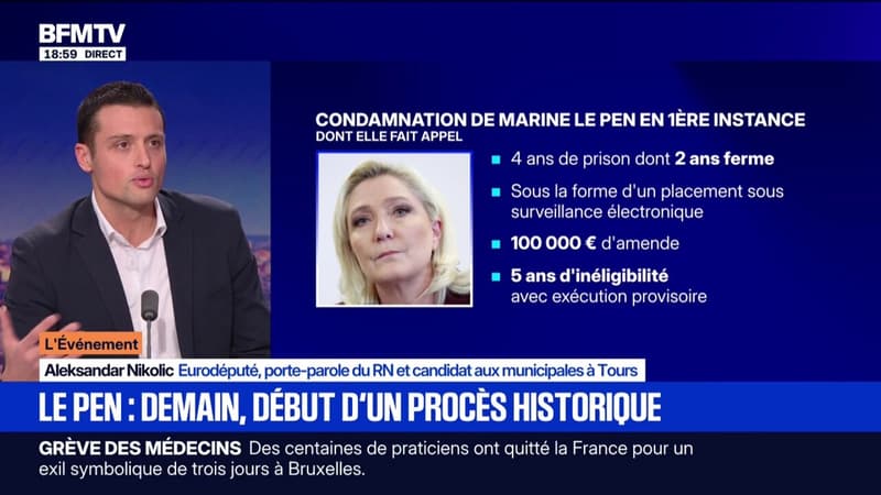 Pour Aleksandar Nikolic, porte-parole du RN, "ce serait une grande entorse à notre système démocratique" si Marine Le Pen ne peut pas se présenter à la présidentielle de 2027