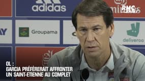 OL : Garcia préfèrerait affronter un Saint-Etienne au complet