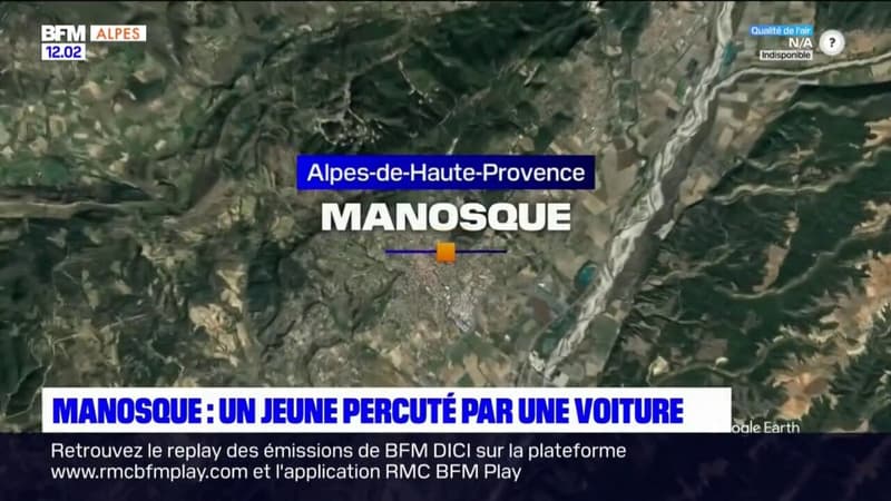 Manosque: un jeune homme de 20 ans a été percuté par une voiture