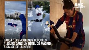 Barça : Les joueuses bloquées 4 jours dans un hôtel de Madrid à cause de la neige