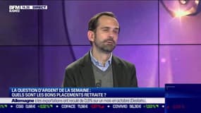 La question d'argent de la semaine : Quels sont les bons placements retraite ? - 02/12
