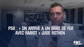 PSG : « On arrive à un bras de fer avec Rabiot » juge Rothen