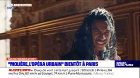 IDF Story: "Molière, l'opéra urbain" bientôt à Paris