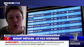 Variant brésilien: pour Paola Minoprio (Université de Sao Paulo), "il faut que tous les pays mettent en place un confinement de 4 à 6 semaines" 