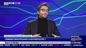 Hugo Bompard (Finance-Héros) : Comment investir dans la gestion pilotée ? - 27/02