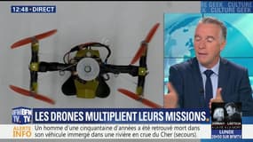 Les drones multiplient leurs missions