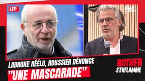  LFP : Labrune réélu, Roussier dénonce "une mascarade"