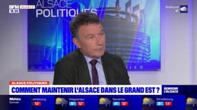 Alsace Politiques: la sortie de l'Alsace de la région Grand Est "pas à l'ordre du jour"