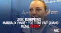 Jeux européens (judo) – Margaux Pinot : « Ce titre fait quand même rêver » 
