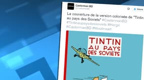 La couverture de la nouvelle version colorisée de Tintin au pays des soviets, tweetée par les éditions Casterman. 