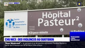 Nice: des violences au quotidien contre les soignants au CHU