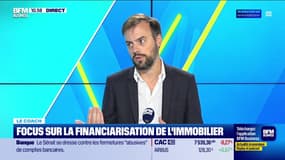 Le coach : Focus sur la financiarisation de l'immobilier - 10/10