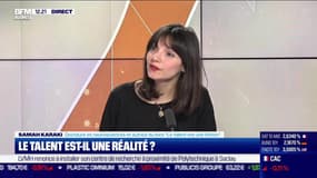 Samah Karaki (Neuroscientifique) : Le talent est-il une réalité ? - 24/01