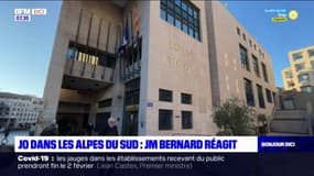 JO dans les Alpes du Sud : Jean-Marie Bernard réagit