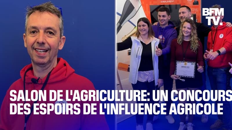 Salon de l'agriculture: on a suivi le concours des espoirs de l'influence agricole avec un membre du jury, l'agri-youtubeur Thierry Bailliet