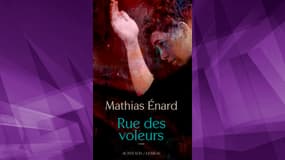 "Rue des Voleurs" de Mathias Enard