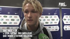 OGC Nice – OL : « Lyon n’était pas meilleur que nous » estime Dolberg 