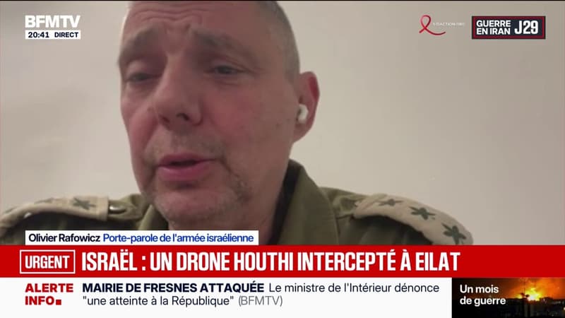 Drone Houthi intercepté à Eilat en Israël: "Le conflit s'étend", déclare Olivier Rafowicz, porte-parole de l'armée israélienne