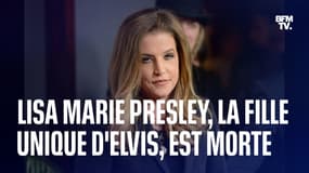 La chanteuse Lisa Marie Presley, fille d'Elvis et ex-femme de Michael Jackson, est morte à 54 ans