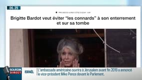 Brigitte Bardot veut éviter "les connards" à son enterrement et sur sa tombe