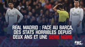 Real Madrid : Face au Barça, des stats horribles depuis deux ans et une série noire