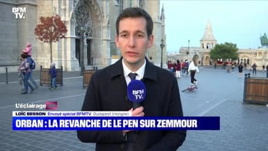 Orban : la revanche de Le Pen sur Zemmour - 26/10