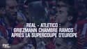 Real - Atletico : Griezmann chambre Ramos sur Instagram après la Supercoupe d'Europe