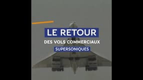 Des entreprises nous promettent le retour des vols commerciaux supersoniques d'ici moins de dix ans !