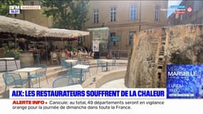 Aix-en-Provence: les restaurateurs souffrent de la canicule