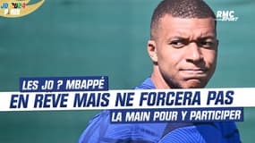 Mbappé ne forcera pas son club pour disputer les JO 2024 qui "restent un rêve"