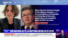 Mélenchon acte la rupture entre LFI et le PS - 15/02