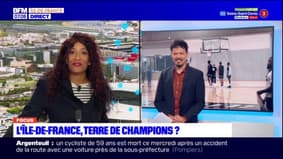 Focus: Île-de-France, terre de champions?