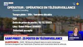 C votre emploi du mercredi 8 novembre 2023 - Saint-Priest : 25 postes en télésurveillance