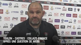 Toulon - Castres : Collazo s’agace après une question sur Webb