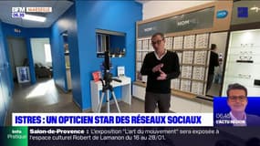 Bouches-du-Rhône: à Istres, un opticien star des réseaux sociaux