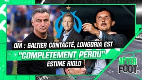  OM : Galtier contacté, "Longoria est complètement perdu" estime Riolo (After Foot)