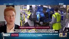 "Si Renault veut fermer des sites, qu’ils commencent par rembourser l’argent du chômage partiel", lance Adrien Quatennens