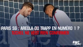 Paris SG : Areola ou Trapp en numéro 1 ? Tuchel ne veut rien confirmer