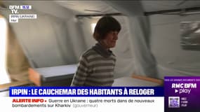 Irpin: le cauchemar des habitants à reloger