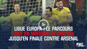 Ligue europa : Le parcours tout en maîtrise de Chelsea jusqu'en finale contre Arsenal 