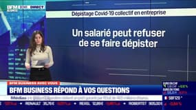 BFM Business avec vous : Les salariés ont-ils le droit de refuser de faire un test Covid ? - 04/01